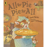 All for Pie, Pie for All: (A Whimsical Story of Sharing, Surprises, and Generosity Among Friends with a Touch of Thanksgiving Cheer for Early Readers