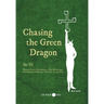 Chasing the Green Dragon: French Occult Conspiracy, Nazi Mysticism, and Gaston de Mengel's Journey to the East