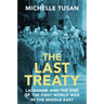 The Last Treaty