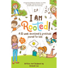 I Am Rooted!: Growing Biblical Roots in Kids Through Devotional and Gratitude Journaling.