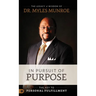 In Pursuit of Purpose