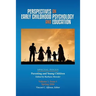 Perspectives on Early Childhood Psychology and Education Vol 1.1: Parenting and Young Children