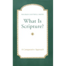 What Is Scripture?