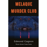 Melaque Murder Club