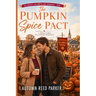 The Pumpkin Spice Pact: A Small-Town Halloween Romance