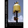 Site Surveying Guide for Radar and Cameras: A How-To Guide for the Security Professional