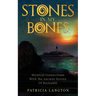 Stones In My Bones: Mystical Connections With The Ancient Stories Of Rockabill