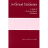 The Great Initiates: A Study of the Secret History of Religions