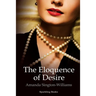 The Eloquence of Desire
