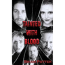 Tainted With Blood