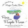 Paris and the Purple Purse: continuing Adventures of Magic Cookie Bean