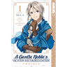 A Gentle Noble's Vacation Recommendation Omnibus (Vol 1-3)