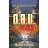 Out of Body Universe