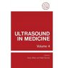 Ultrasound in Medicine: Volume 4
