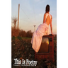 This Is Poetry: Volume II: The Midwest Poets