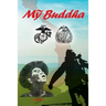 Mỹ Buddha: (American Buddha)