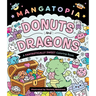 Mangatopia: Donuts and Dragons: A Fantastically Sweet Coloring Book