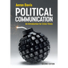 Political Communication: An Introduction for Crisis Times