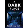 A Dark Place