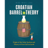 Croatian Barrel Theory: Origin of the Solar System and Theory of First Cell on Earth
