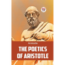 The Poetics Of Aristotle