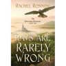 Ravs Are Rarely Wrong: The Kinowenn Chronicles Vol III