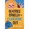 Beatrice Ophelia is Flickering Out: A Humorous Whodunit