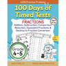 100 Days of Timed Tests, Fractions Practice, Comparing Fractions, Reducing Fractions, Equivalent Fractions, Converting Decimals to Fractions, Adding F
