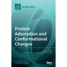 Protein Adsorption and Conformational Changes