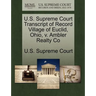 U.S. Supreme Court Transcript of Record Village of Euclid, Ohio, V. Ambler Realty Co