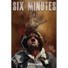 Six Minutes