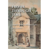Frome through Time: a Popular Guide to the Town's History