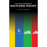 The Four Kingdoms of Natives Point