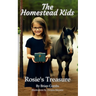 Rosie's Treasure: The Homestead Kids