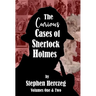 The Curious Cases of Sherlock Holmes - Volumes 1 and 2
