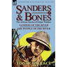 Sanders & Bones-The African Adventures: 1-Sanders of the River & the People of the River