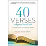 40 Verses to Ignite Your Faith: Surprising Insights from Unexpected Passages