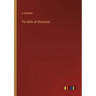 The Birth of Chemistry