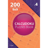 Calcudoku - 200 Easy to Master Puzzles 9x9 (Volume 4)