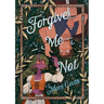 Forgive-Me-Not: A Graphic Novel