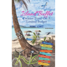Island Buffet: Creative Travel On A Limited Budget