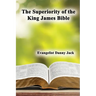 The Superiority of the King James Bible
