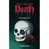 Choose Your Own Death