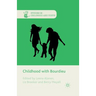 Childhood with Bourdieu