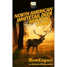 North American Whitetail Deer Hunting Guide