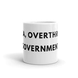 Alexa, Overthrow the Government White glossy mug by Proud Libertarian - Vysn