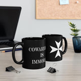 Cowardice is Immoral 11oz Black Mug by Proud Libertarian - Vysn