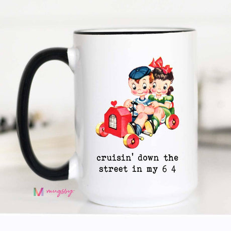 Cruisin' Down The Street Mug by Sweetees - Vysn