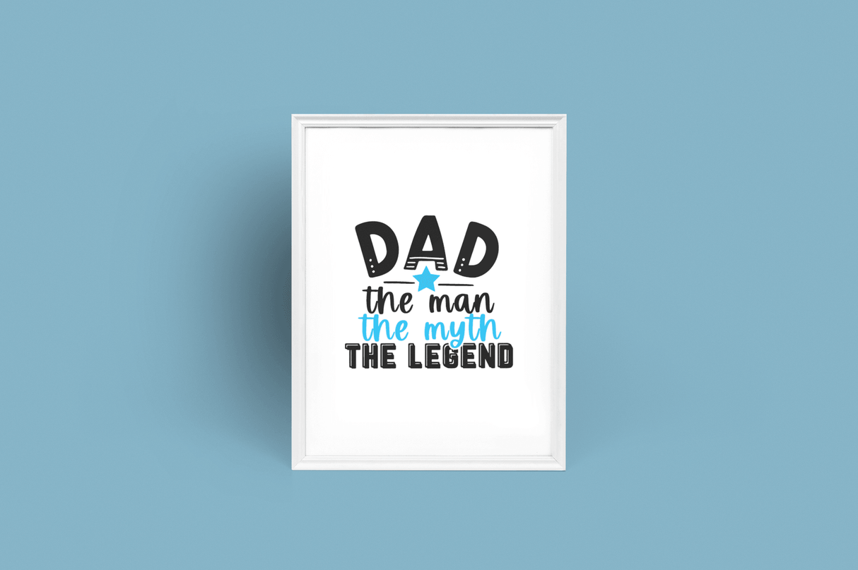 Dad The Man The Myth The Legend Fathers Day Collection by WinsterCreations™ Official Store - Vysn