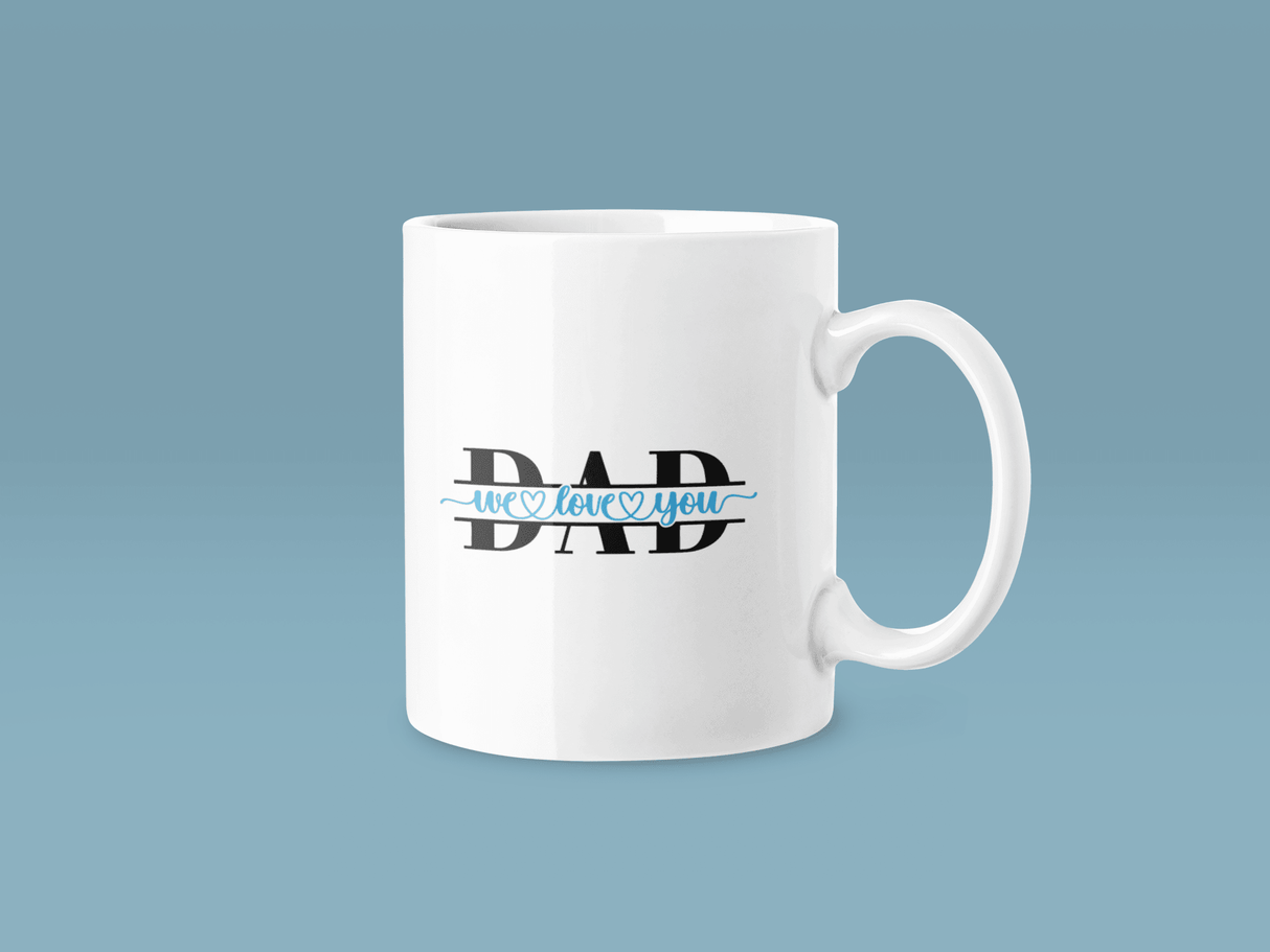 Dad We Love You Heart Fathers Day Collection by WinsterCreations™ Official Store - Vysn